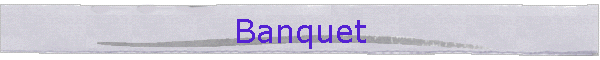 Banquet